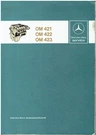 Mercedes Benz OM421 OM422 OM423 Diesel Engines Orig 1982 Factory Workshop Manual. Fixed Price $107.62.