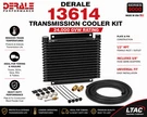 Derale 13614 Transmission Cooler Kit 24K Gvw Heavy Duty Tow Haul Truck Suv Auto. Fixed Price $139.95.