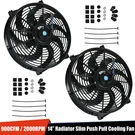 2X 14" Universal Slim Fan 900 Cfm Pull Electric Radiator Cooling DC12V Mount Kit. Fixed Price $38.99.