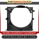 Engine Cooling Fan Shroud Ford F-350 Super Duty F-250 2011-2016. Fixed Price $432.99.