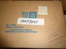 1980 Chevette Gm Water Pump Part Number 10077051 Fits Gas Engines 76-80. Fixed Price $33.00.