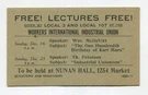 C. 1917 Workers International Industrial Union (detroit Iww) Lectures Promo Card. Fixed Price $124.95.