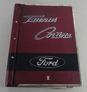 Ford Knudsen Taunus Tc Spare Parts Catalog / Curtain From 1970. Fixed Price $199.43.