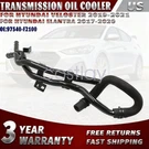 Transmission Oil Cooler-hose & Tube Assembly For 2017-2021 Hyundai Elantra 2.0L. Fixed Price $26.99.